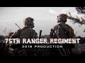 75th Ranger Regiment 2019 Rangers Lead The Way