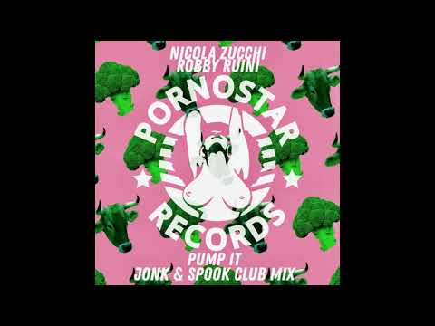 Nicola Zucchi, Robby Ruini - Pump It (Jonk & spook Remix )
