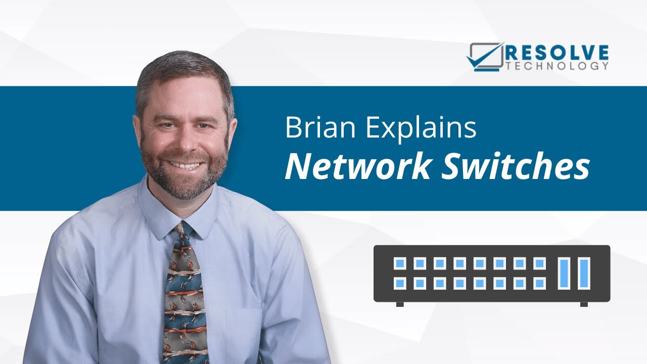 Brian Explains: Network Switches