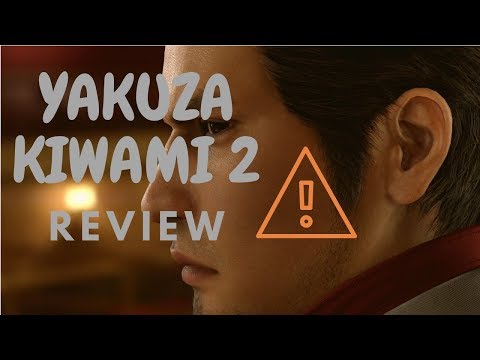 Yakuza Kiwami 2 PC Review