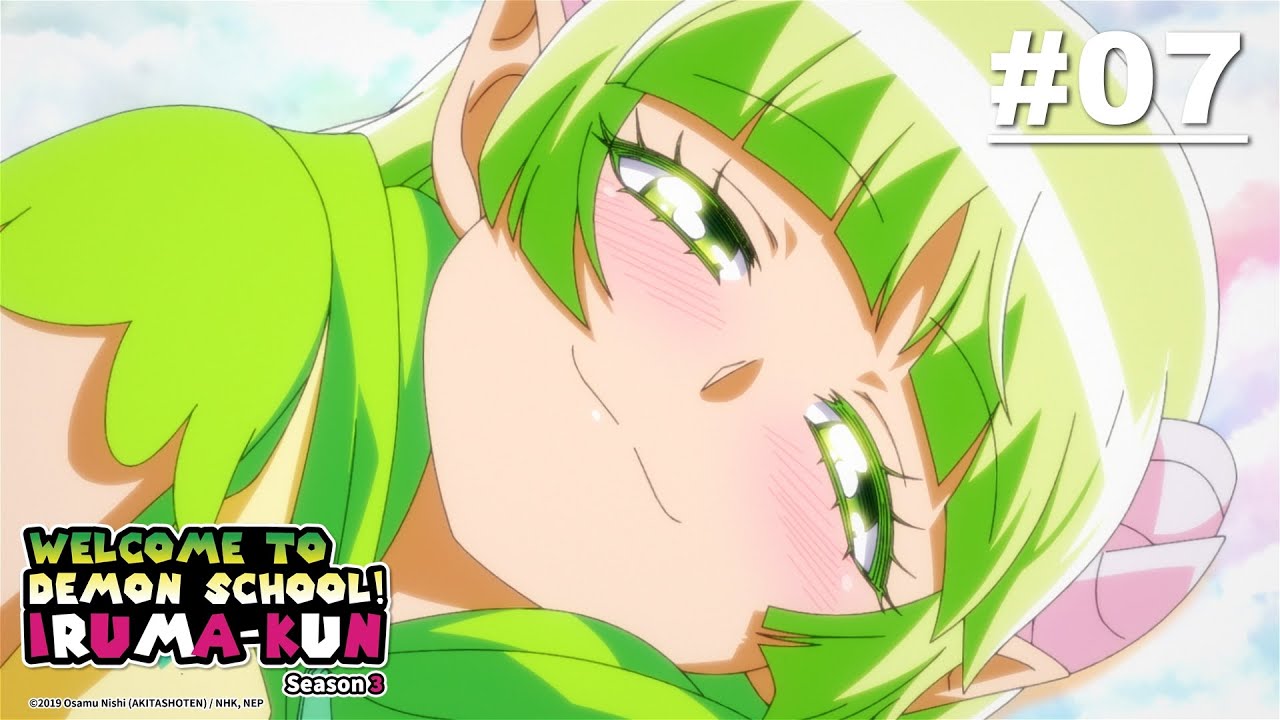 Welcome to Demon School! Iruma-kun S3 - Episode 07 [Bahasa Indonesia]