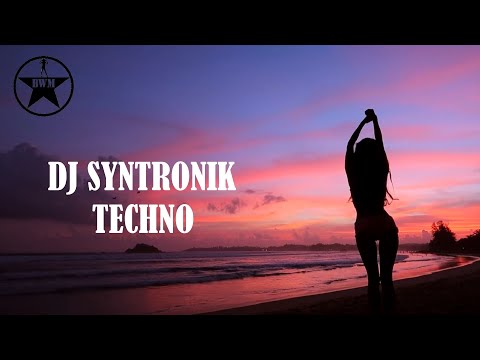 DJ SYNTRONIK - TECHNO v6