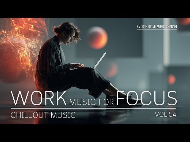 Work Music for Focus and Productivity | Deep Ambient Instrumental