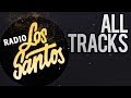 GTA V - Radio Los Santos - All tracks 