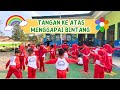Gerak Dan Lagu Tangan Ke Atas Menggapai Bintang Untuk PAUD
