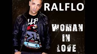 Ralflo - Woman in Love