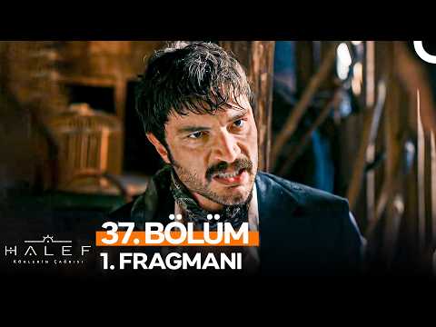 Halef: Köklerin Çağrısı 37. Bölüm 1. Fragmanı