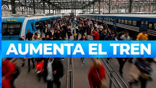 AUMENTO EN EL TREN: cómo queda el cuadro tarifario a partir del 2 de mayo