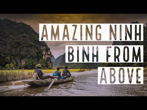 Amazing Ninh Binh From Above