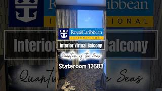 Royal Carribean Quantum of the Seas Interior Virtual Balcony state room, 12603