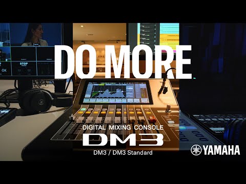 DM3 Series: Do More