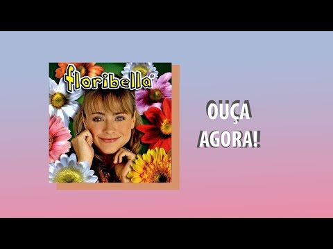 Floribella - Vol. 1 Álbum Completo