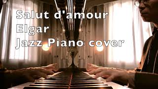 Download lagu 愛の挨拶／エルガー【ジャズピアノ・アレンジ】Salut d’amour - Elgar  (Jazz piano) mp3