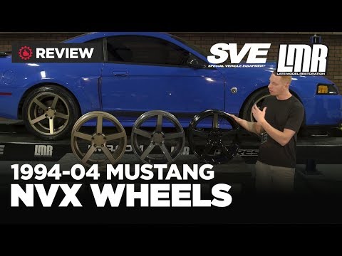 1994-2004 Mustang SVE NVX Wheels - Review