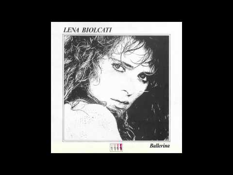 Lena Biolcati - Quando Verranno A Cercare... (1987)