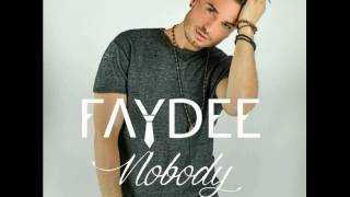 Faydee ft. Leftside &amp; Kat Deluna - Nobody (Lyrics)