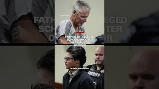 Father of alleged school shooter on trial for murder