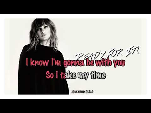 Taylor Swift - ...Ready For It? [Karaoke/Instrumental]