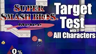 Super Smash Bros Melee - Target Test (All Characters)