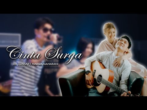 CINTA SURGA - TRI SUAKA FT. NABILA MAHARANI