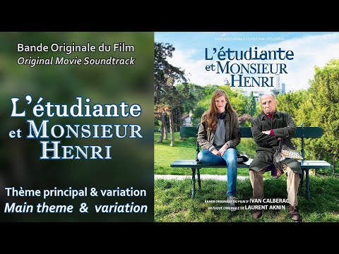 OST of the Film : THE STUDENT & Mr HENRI - Main theme & variations [HQ]