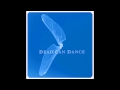 Dead Can Dance - I Can See Now