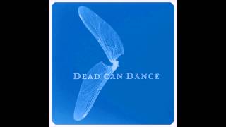 Dead Can Dance - I Can See Now