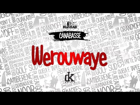 Canabasse - Werouwaye (lyrics)