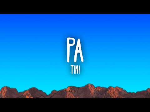 TINI - Pa