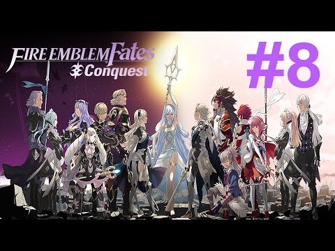 [8] Fighting Ryoma To Save Elise! (Fire Emblem Fates Conquest)