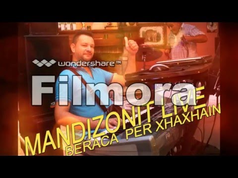 BERACE  VALLE  MANDIZONIT LIVE NE DASEM NJE BERACE PER XHAXHAIN ME ORGANO 2016