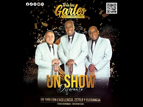 ODIAME & SIEMPRE SOLO) TRIO LOS GARLES NUEVOS EMBAJADORES - Trio Los Garles