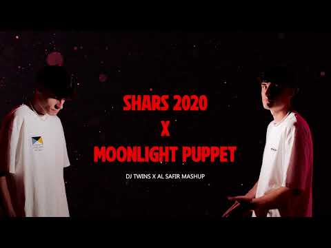 SHARS 2020 X MOONLIGHT PUPPET (DJ Twins mashup)