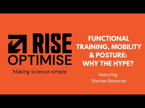 Functional Training, Mobility & Posture: Does the Science Live Up to the Hype?