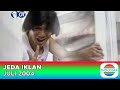Jeda Iklan Indosiar Juli 2004