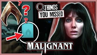 56 Things You Missed™ in Malignant (2021)