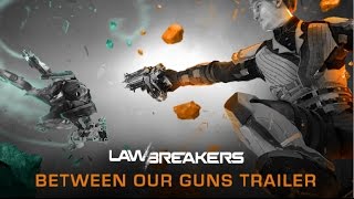 Начало приема заявок на альфу LawBreakers и новый трейлер