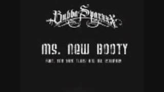 Ms.New Booty- Bubba Sparxxx ft. Ying Yang Twins