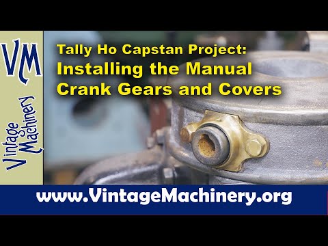 Tally Ho Capstan Project: Installing the Top Manual Crank Drive Gears and Covers