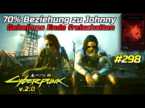 Cyberpunk 2077 v.2.0 #298 • 70% Beziehung zu Johnny erreichen: Geheimes Ende freischalten [PS5*4K60]