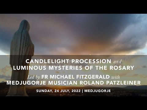 LIVE from Medjugorje | Candlelight Procession/Mysteries of Light | Sunday, July 24th, 2022