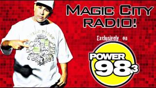 MAGIC CITY RADIO on Power 98.3 !!