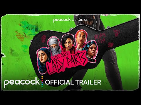 We Are Lady Parts | Season 2 | Official Trailer | Peacock Original
