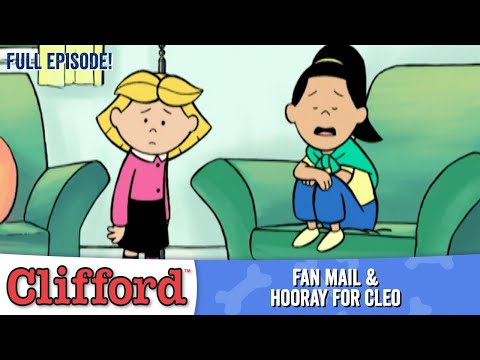 Clifford - Fan Mail | Hooray for Cleo (Full Episodes - Classic Series)