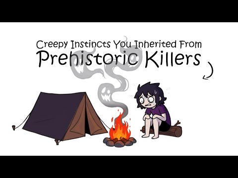 Creepy Instincts You Inherited from Prehistoric Killers