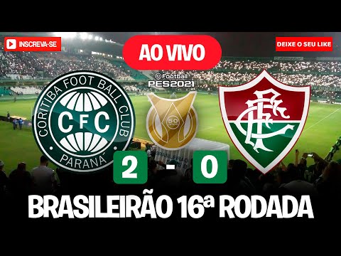 CORITIBA 2 X 0 FLUMINENSE AO VIVO - JOGO DE HOJE - ASSISTA AGORA!  JOGANDO AO VIVO NO PES 2021