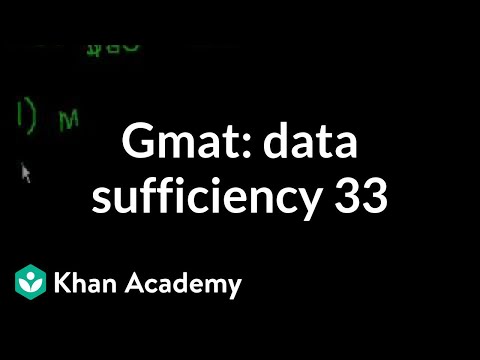 GMAT: Data Sufficiency 33