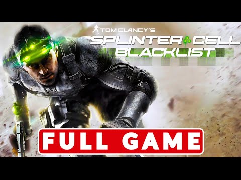 Splinter Cell: Blacklist - Gameplay Walkthrough - FULL GAME - (No Commentary) - Panther/Ghost