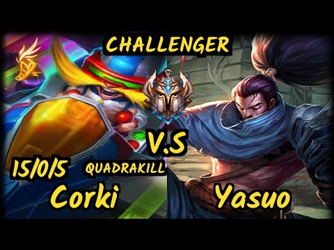 Chrisberg (CORKI) vs YASUO - QUADRAKILL 15/0/5 KDA MID CHALLENGER GAMEPLAY - EUW