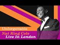 Nat King Cole Unforgettable In Color